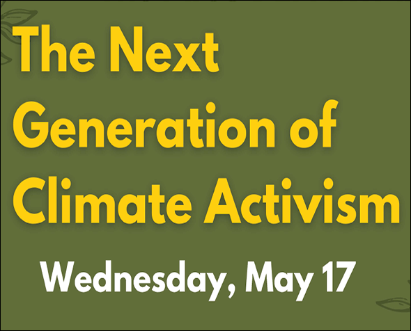 Text: "The Next Generation of Climate Activism"