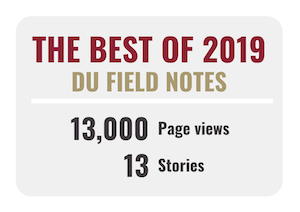 Best of 2019: DU Field Notes
