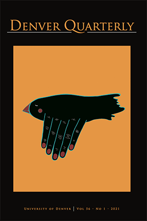 Denver Quarterly Volume 56 Issue 1 cover with a drawing of a black bird with fingers for a wing on a yellow background.