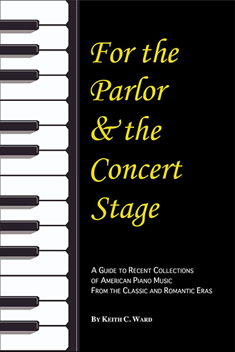 For the Parlor & the Concert Stage