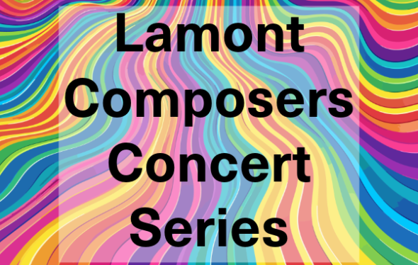 Lamont Composers Concert Series