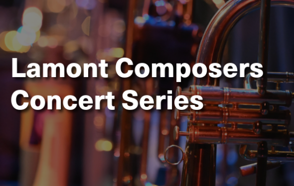 Lamont Composers Concert Series