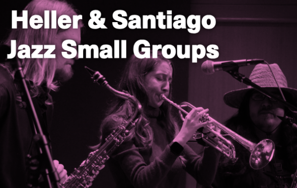 Heller & Santiago Jazz Small Groups