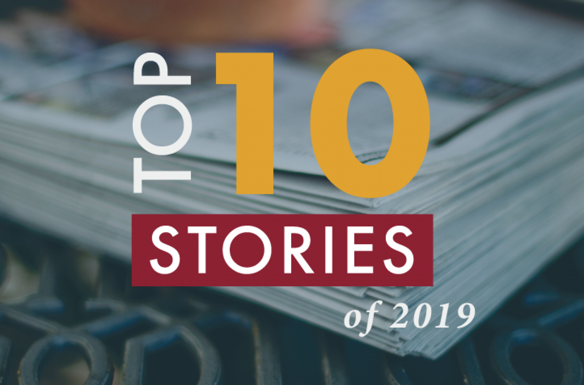 Top Ten Stories of 2019