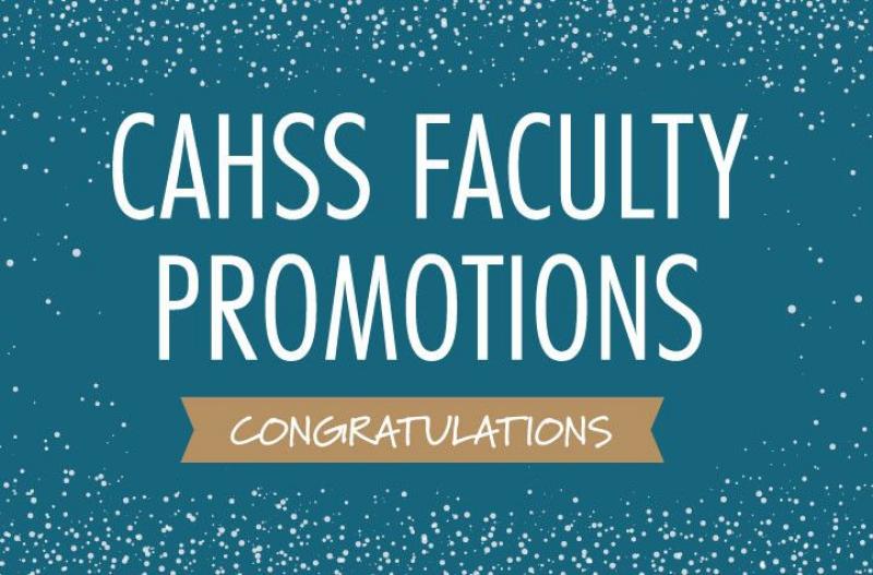 CAHSS Faculty Promotions
