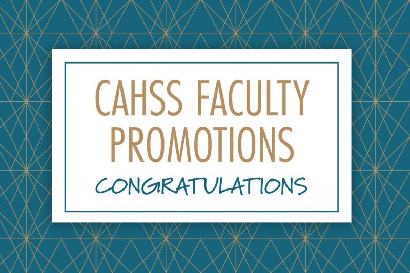 CAHSS faculty promotions graphic