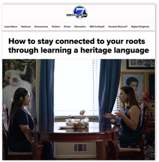 Denver7 News screenshot with a still from the video and the text "Stay connected to your roots by learning a heritage language."